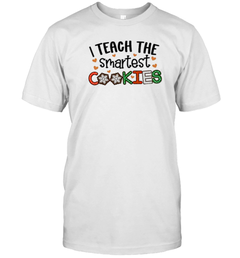 I Teach The Smartest Cookies Snowflake Teacher T- Classic Men's T-shirt