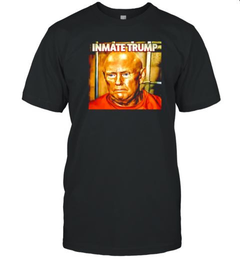 Inmate Trump Donald Trump belongs in prison T- Classic Men's T-shirt