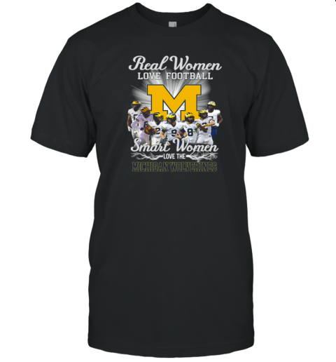 Real Women Love Football Smart Women Love The Michigan Wolverines 2024 Signature T-Shirt