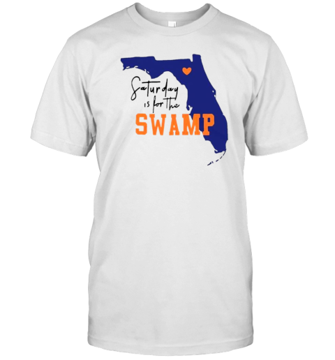 Saturday Is For The Swamp Florida Gators T-Shirt