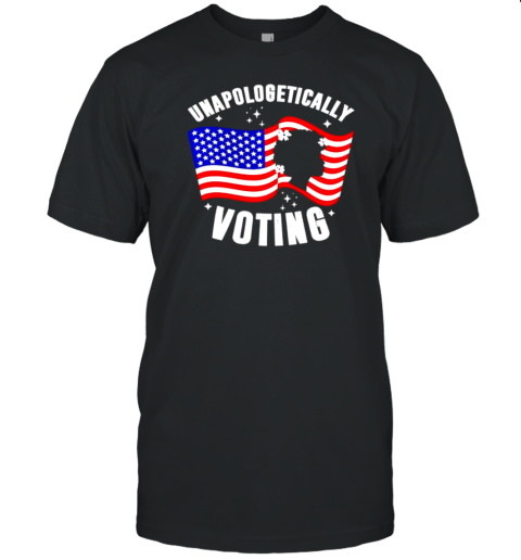 Unapologetically Voting Kamala Harris USA Flag T-Shirt