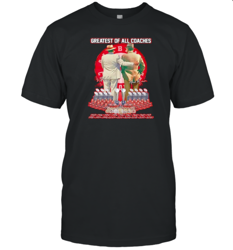 Alabama Crimson Tide Greatest Of All Coaches 2024 T-Shirt