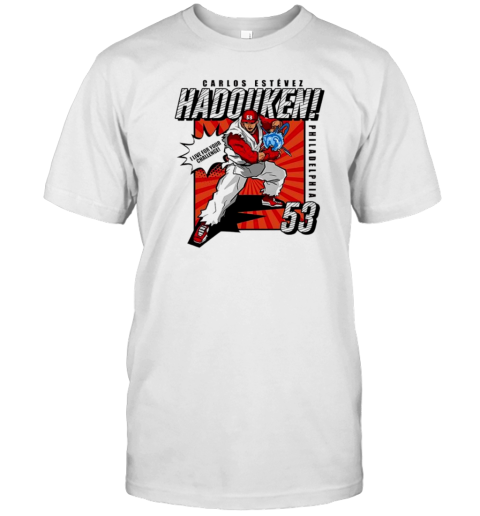 Broad St Fighter Carlos Estevez Hadouken #53 Philadelphia Phillies T- Classic Men's T-shirt