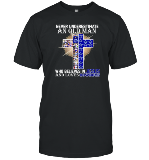 Dallas Cowboys Don'T Underestimate A Woman Who Believes In Jesus T- Classic Men's T-shirt