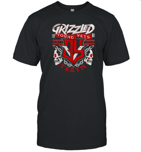 Grizzled Young Vets Grit Your Teeth T-Shirt