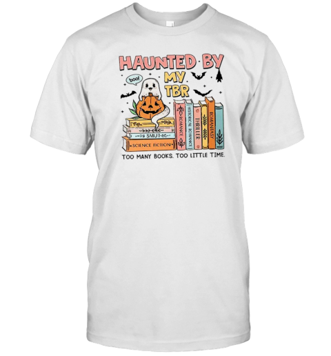 Haunted By My Tbr Teacher T- Classic Men's T-shirt