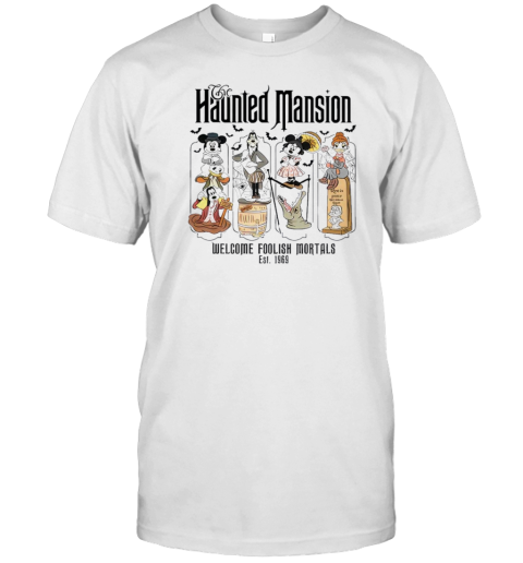 Haunted Mansion Welcome Foolish Mortals Est 1969 T- Classic Men's T-shirt