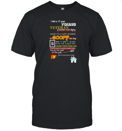 I Am A 17 Year Young Veteran Of Interstate Truck Shipping T- Classic Men's T-shirt