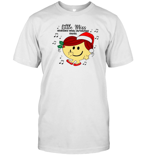 Little Miss Obsessed With Christmas Music Teacher T-Shirt