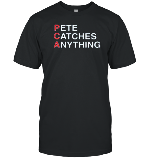 Pete Catches Anything PCA T- Classic Men's T-shirt