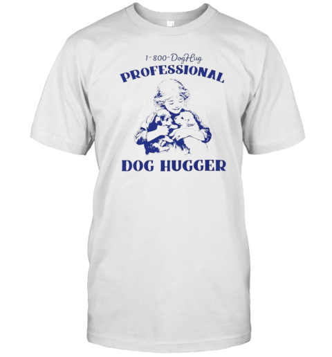 Professional Dog Hugger T- Classic Men's T-shirt