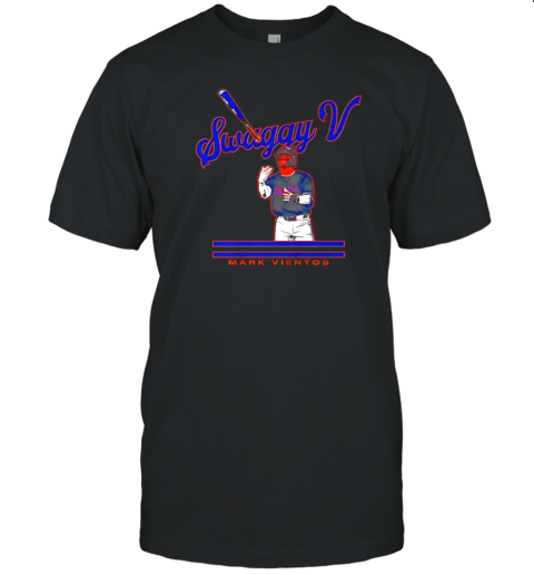 Swaggy V Nickname Of Mark Vientos Mets T-Shirt