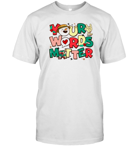 Your Words Matter Teacher T- Classic Men's T-shirt