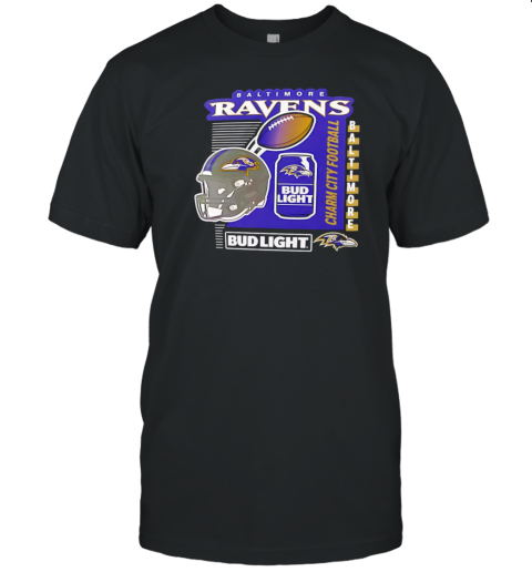 Baltimore Ravens Bud Light Charm City Football T-Shirt