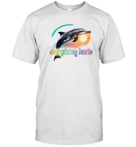 Everything Hurts Dolphin T- Classic Men's T-shirt