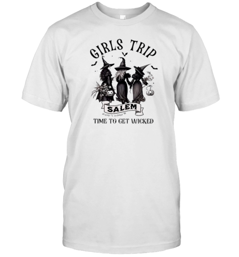 Girls Trip Time To Get Wicked Teacher T-Shirt