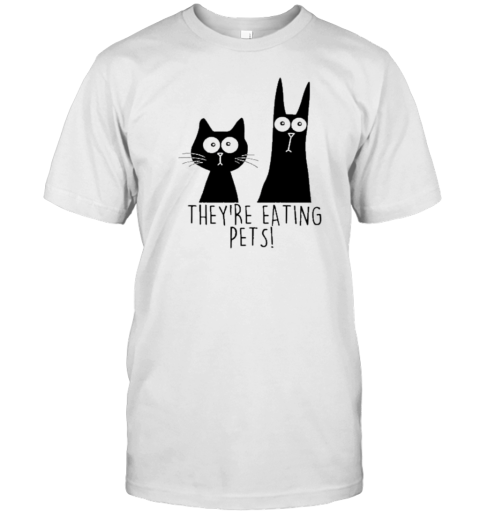 They'Re Eating Pets Humor Black Cat Dog Trump Harris Debate 2024 T- Classic Men's T-shirt