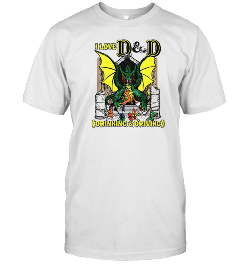 Dragon I Love D And D Drinking And Driving T-Shirt