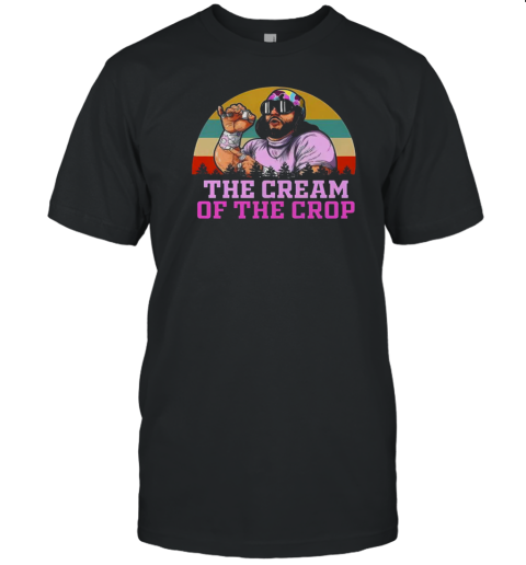 Macho Man Randy Savage He Cream Of He Crop Sunset T- Classic Men's T-shirt