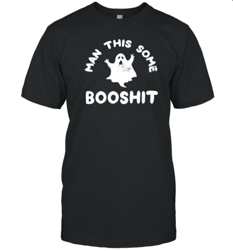 Man His Some Booshit Halloween T- Classic Men's T-shirt