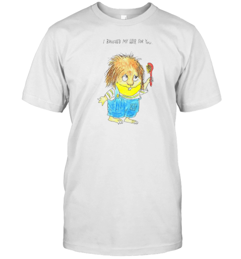 Little Critter I brushed my hair for you T- Classic Men's T-shirt