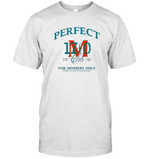 Miami Dolphins football perfect 1972 club for members only T-Shirt