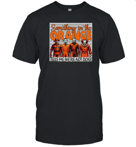 Something In The Orange T- Classic Men's T-shirt