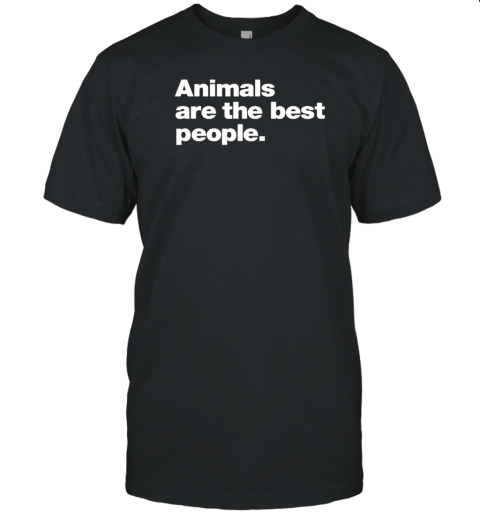 Animals are the best people T- Classic Men's T-shirt