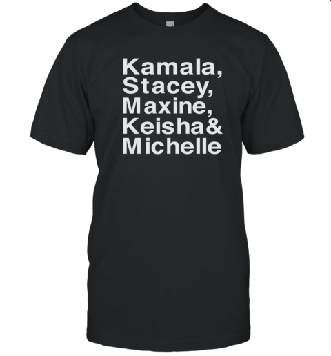 Kamala Stacey Maxine Keisha T- Classic Men's T-shirt