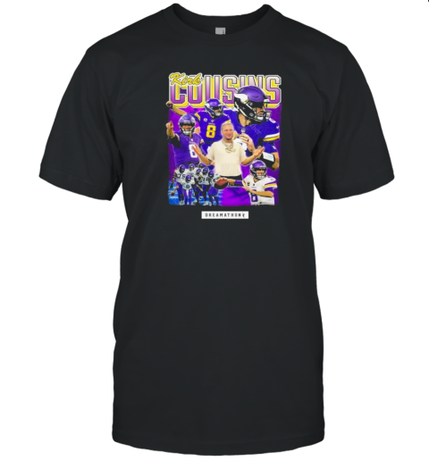 Original Kirk Cousins Dreamathon 2024 T-Shirt