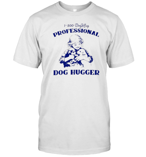 Professional dog hugger pet lovers T- Classic Men's T-shirt