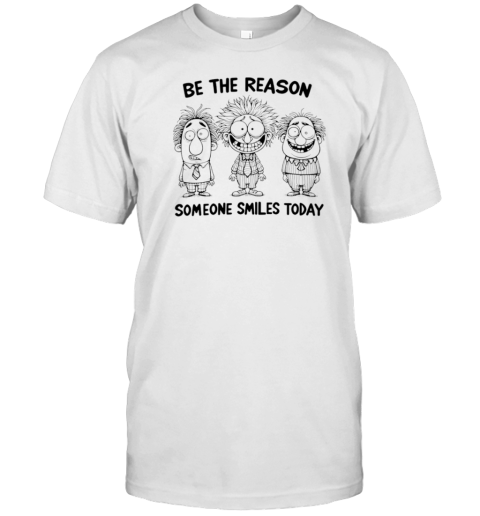 Be The Reason Someone Smiles Today T- Classic Men's T-shirt