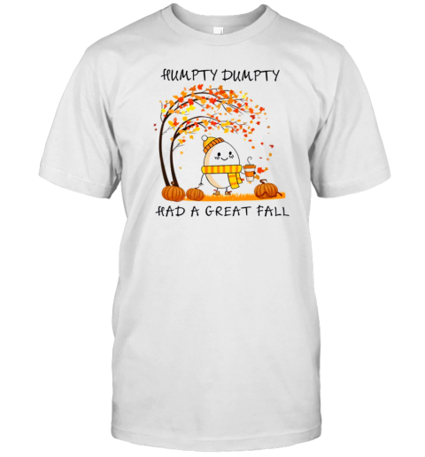 Humpty Happy Autumn Happy Fall Class T-Shirt