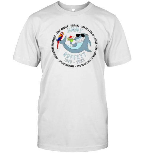 Jimmy Buffett 1946 2023 shark and parrot T-Shirt