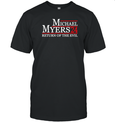 Michael Myers 24 Return Of The Evil T-Shirt