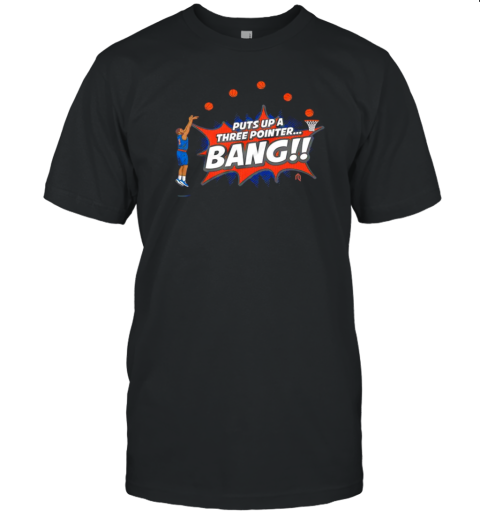 New York Knicks Puts Up A Three Pointer Bang T- Classic Men's T-shirt