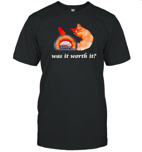 Shrimp cat was it worth it T-Shirt