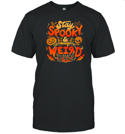 Stay Spooky And Weird Halloween T- Classic Men's T-shirt