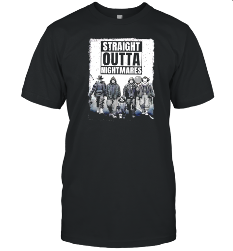 Straight outta nightmares Halloween horror movie characters T-Shirt