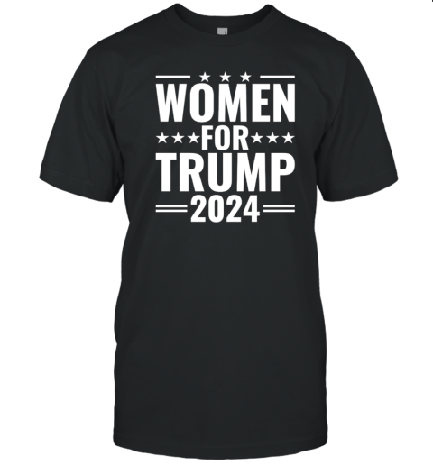 Women For Trump 2024 T-Shirt