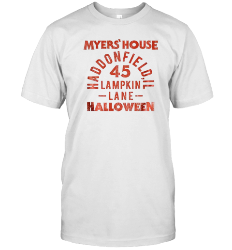 Myers' House Haddonfield Lampkin Lane Halloween T-Shirt