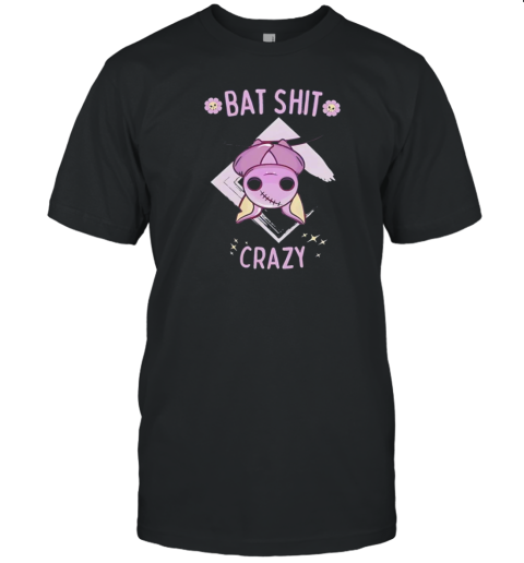 Bat Shit Crazy Creepy T-Shirt