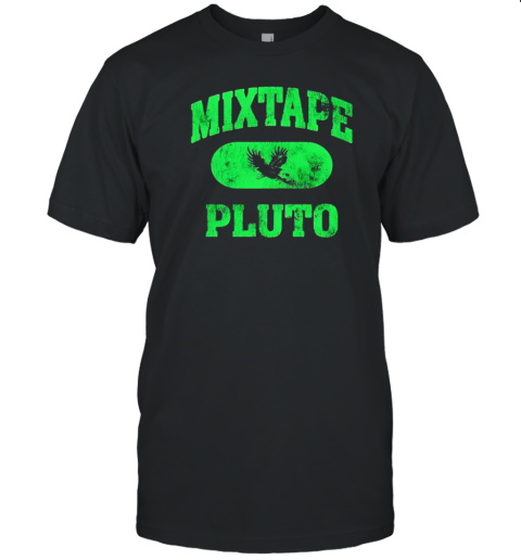 Mixtape Pluto Eagles T- Classic Men's T-shirt