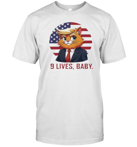 Original 9 Lives Baby Cat Trump Humor 2024 T- Classic Men's T-shirt