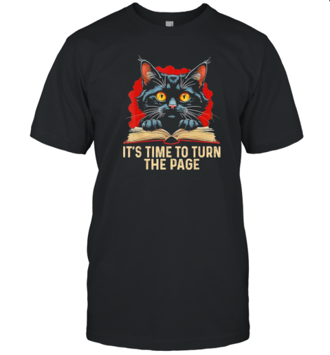 Original Kamala Harris Black Cat 2024 It'S Time Turn The Page T- Classic Men's T-shirt