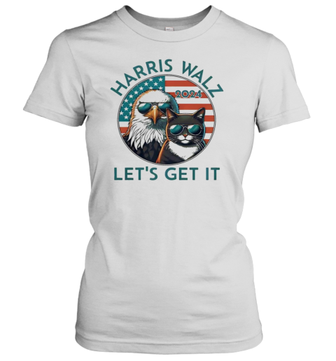 Harris Walz 2024 Let'S Get It Eagle Cat Patriotic T-Shirt