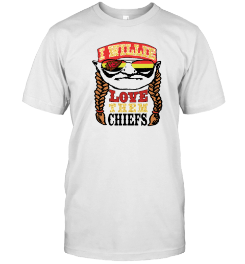 I willie love them Kansas City Chiefs T-Shirt