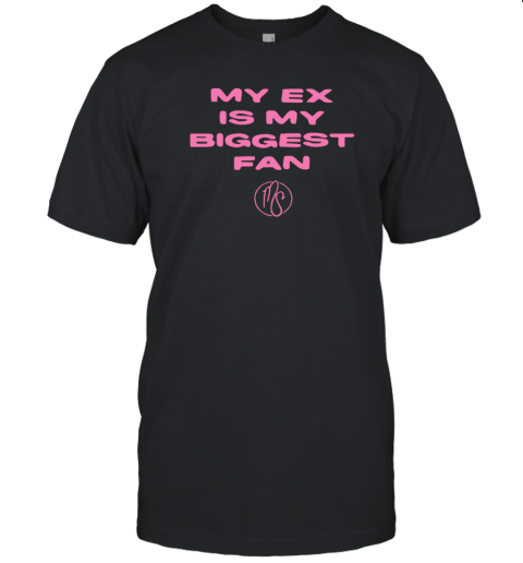 My Ex Is Biggest Fan Karma'S A Bitch I Heard T-Shirt