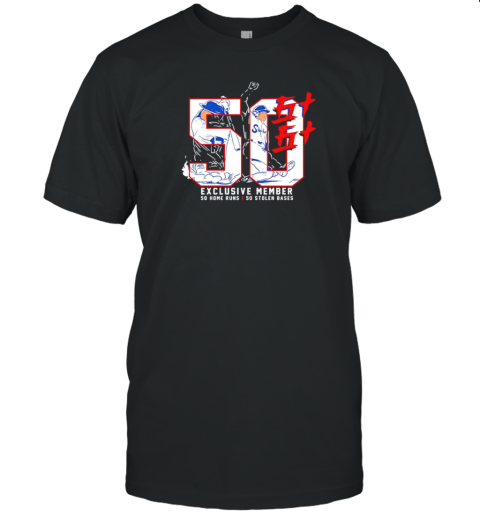 Shohei Ohtani 50 50 Exclusive Member So Home Run So Stolen Based T-Shirt