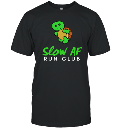 Slow AF Run Club T-Shirt